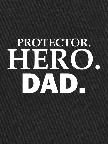 PROTECTOR HERO DAD