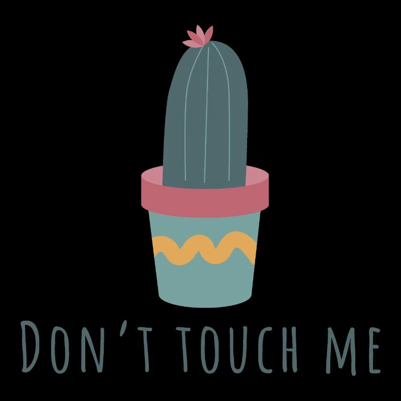 Don’t. Touch me
