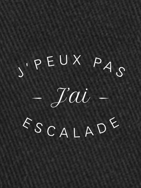 j'peux pas j'ai escalade