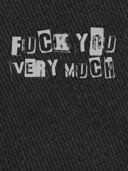 Fuck you very much