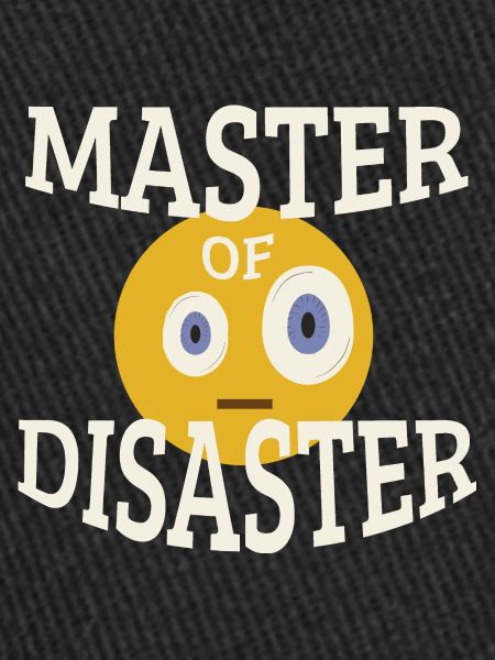 Master of Disaster