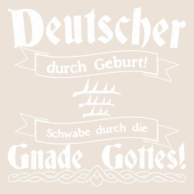 Deutscher Geburt Schwabe Gnade Gottes