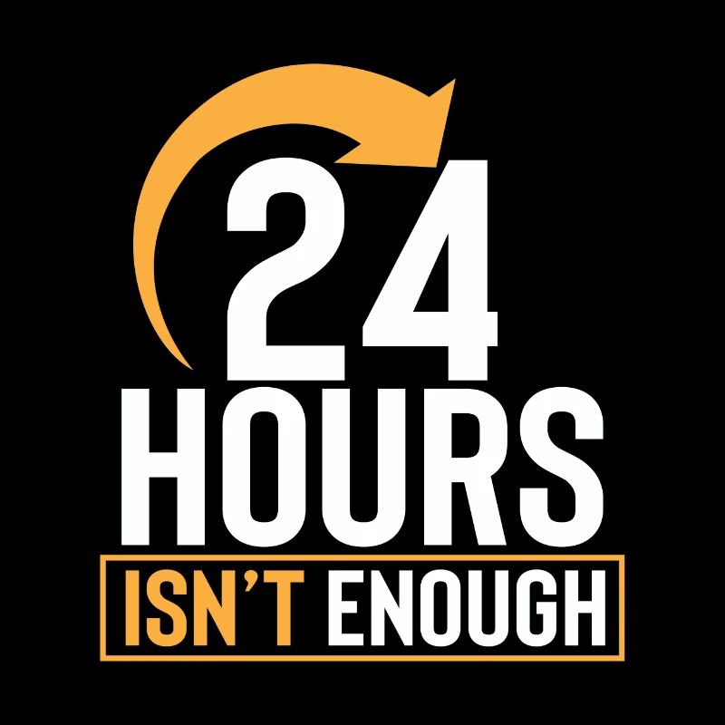 24 HOURS isn't enough - 24 Stunden sind nicht