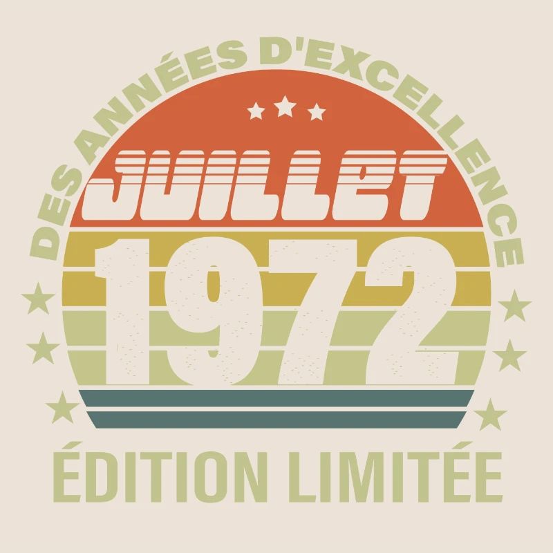Juillet Edition limitée 1972 - 50 ans d'excellence