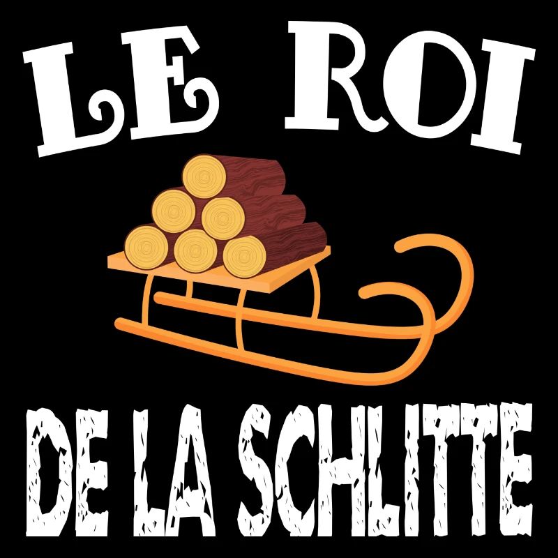 le roi de la schlitte