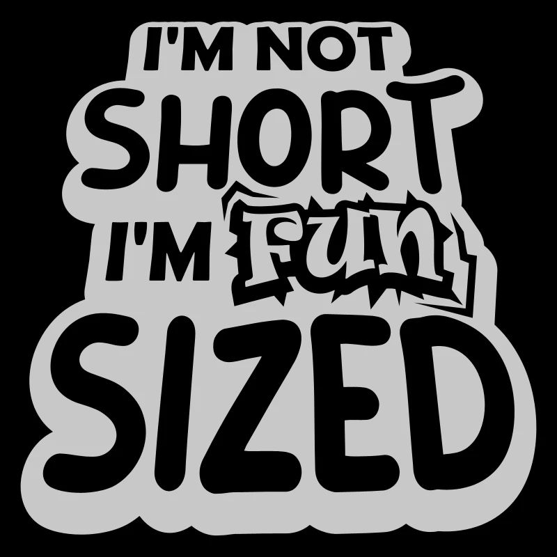 Not short fun sized