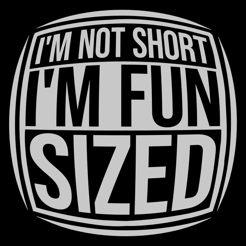 Not short fun sized