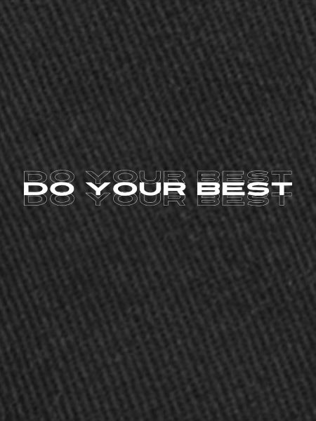 Do your best