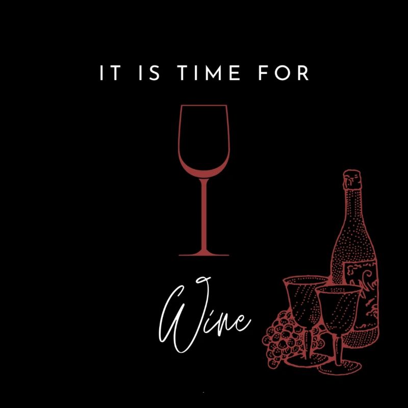 Time for Wine!