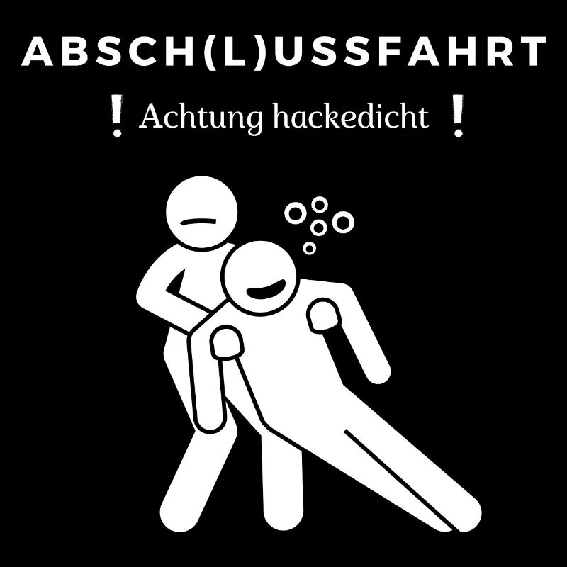 Sauf Urlaub Absch(l)ussfahrt, Achtung hackedicht