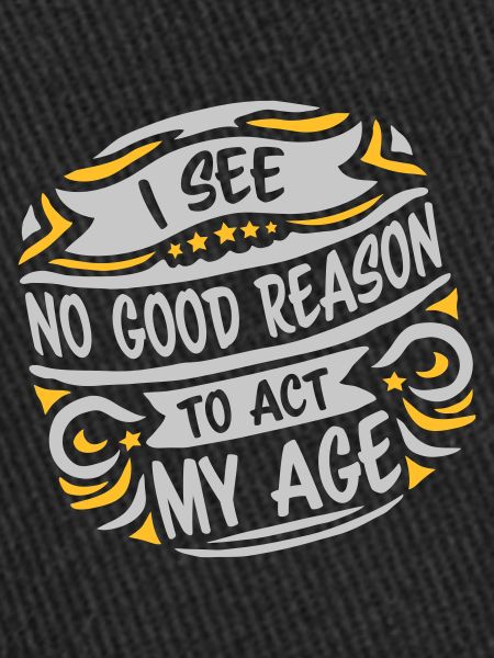 to act my age