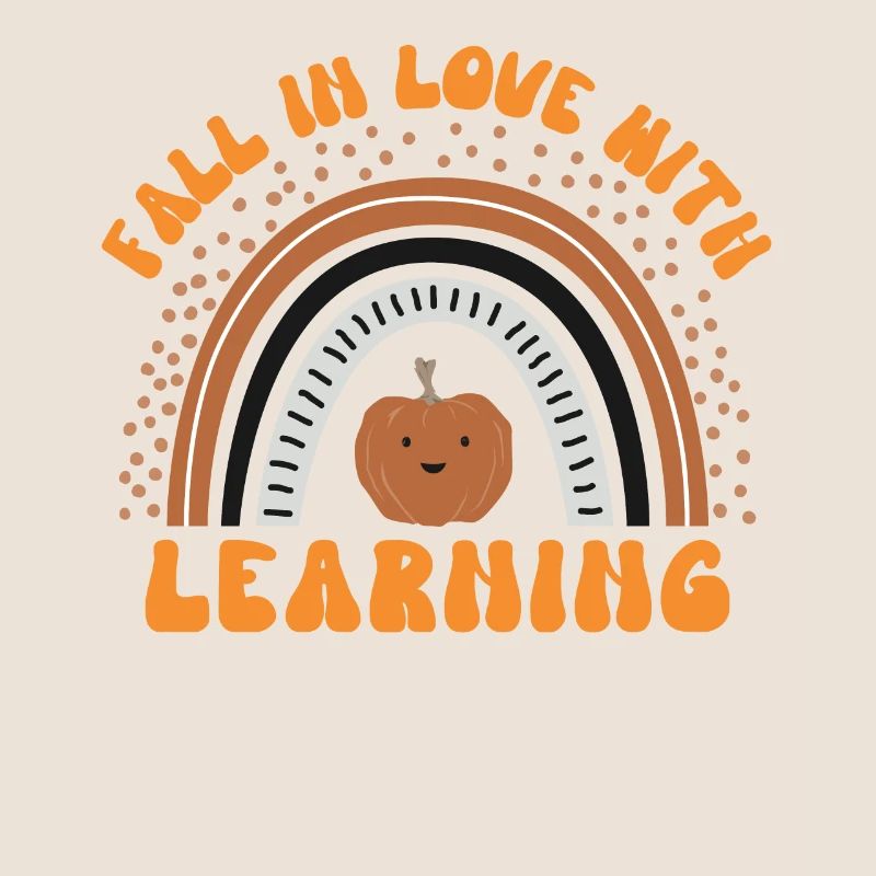 Fall Teacher , Fall In Love With Learning,