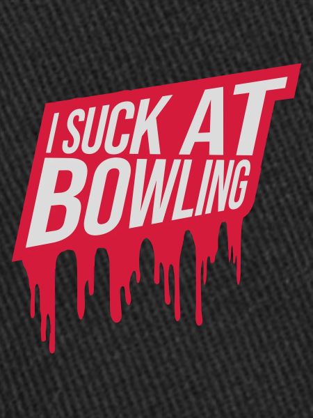 I suck at bowling