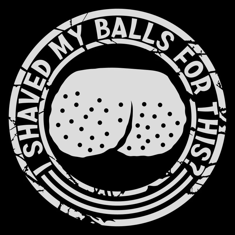 I shaved my balls