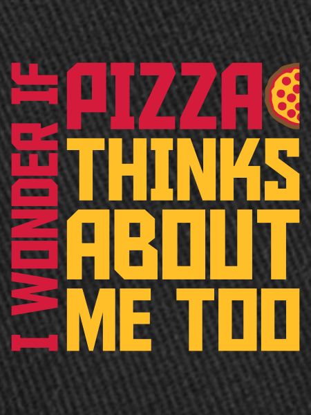 La pizza pense à moi