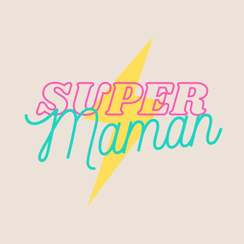 une super maman