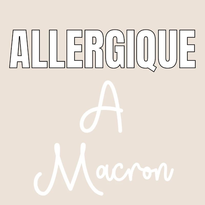 Allergique à Macron