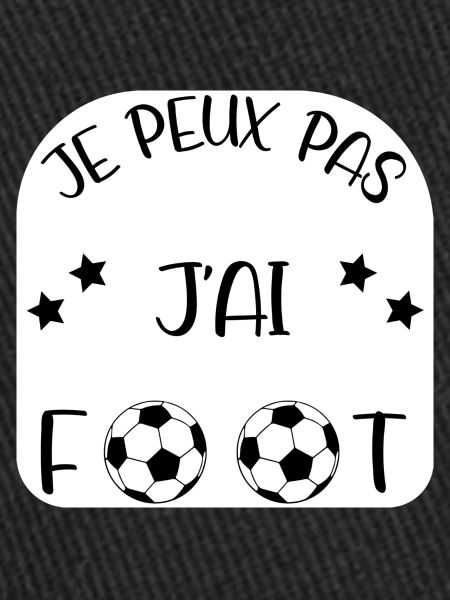 J'peux pas j'ai foot !