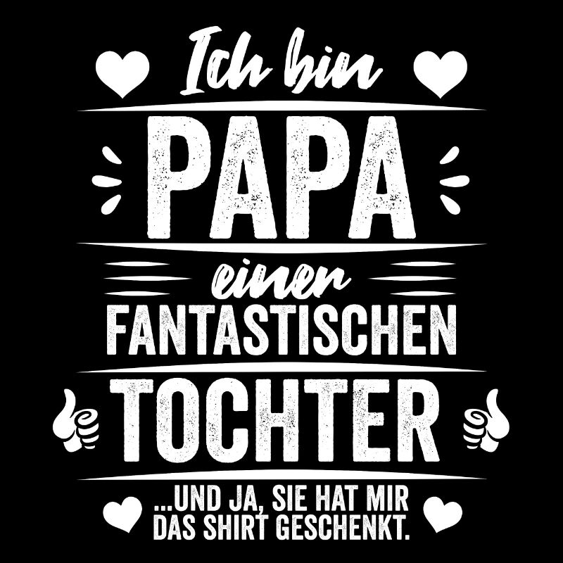 ich bin papa einer fantastischen tochter