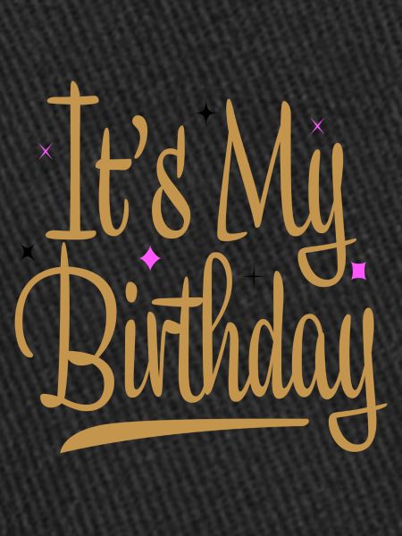 C’est mon anniversaire