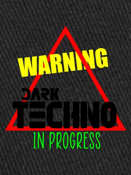 Dark techno in progress