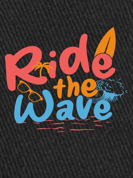 Ride the Wave