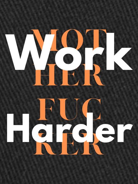 work harder 1