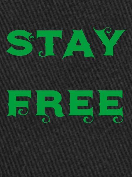 stay free
