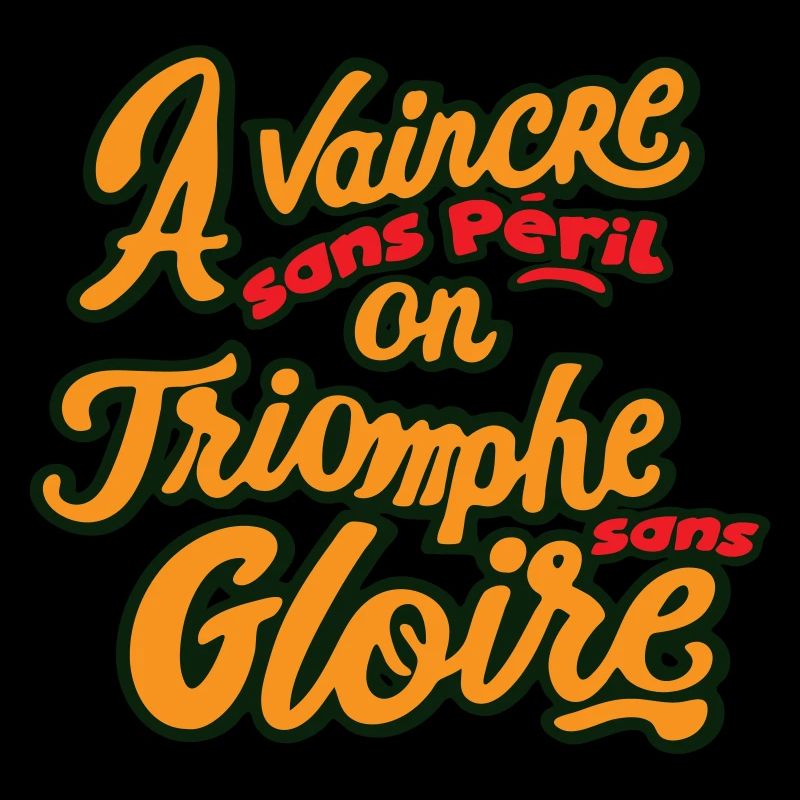 vaincre sans péril citation proverbe français