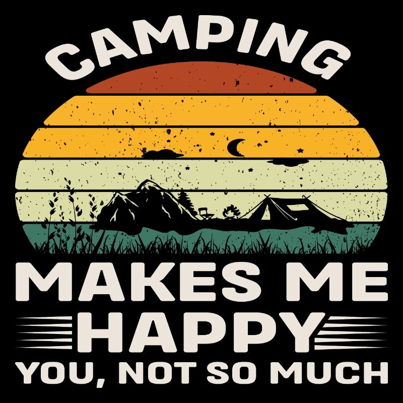 Le camping me rend heureux