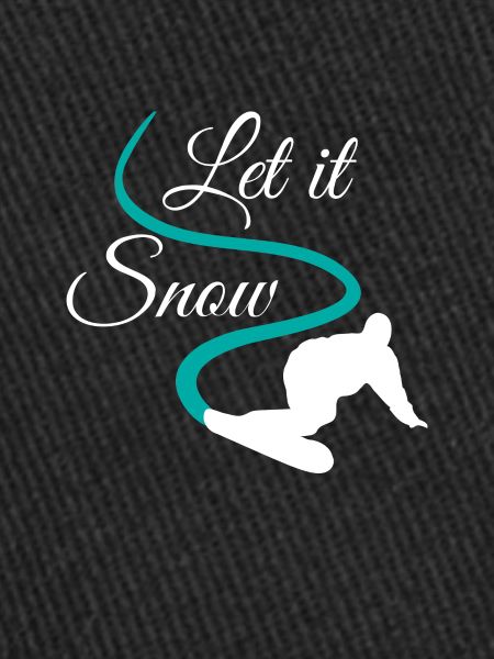 Let It Snow Snowboarder