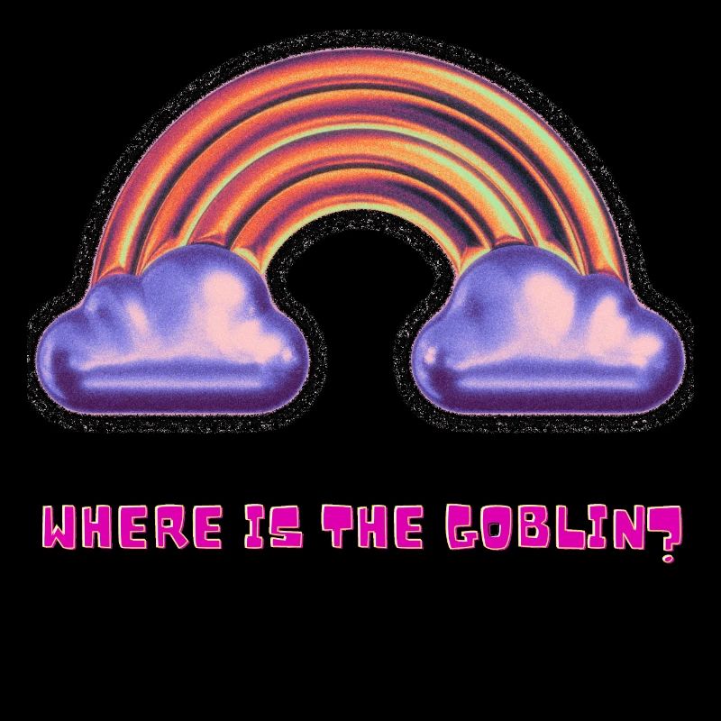 Where is the goblin? Metallic rainbow