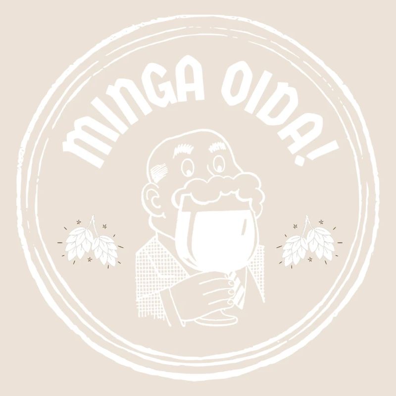 Minga Oida!
