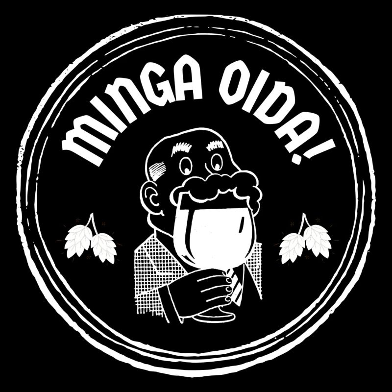 Minga Oida !