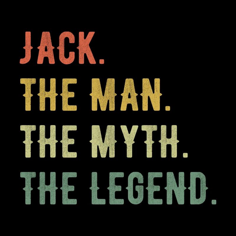 John Jack First Name Short Form Man Myth Legend