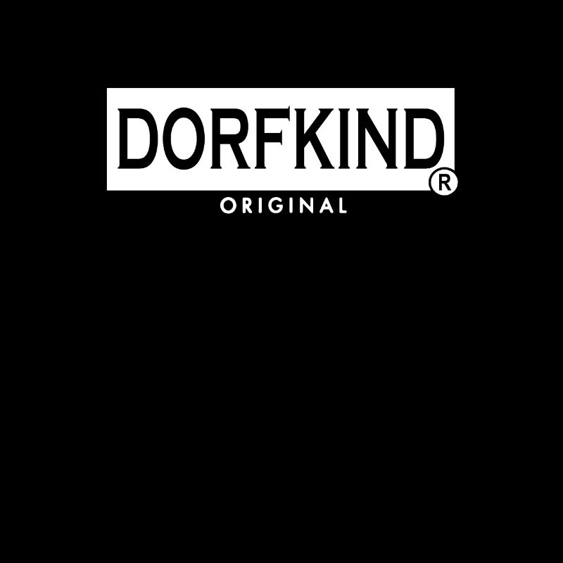 DORFKIND Original - Wir vom Dorf und stolz darauf