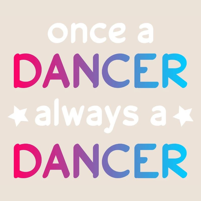 Dancing once always dancing