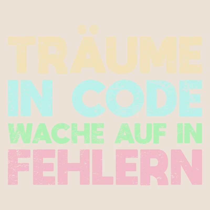 Träume In Code, Wache Auf In Fehlern