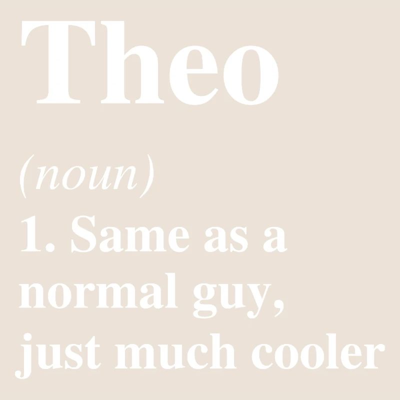 Theo Definition Cooler Name Spruch Geschenk