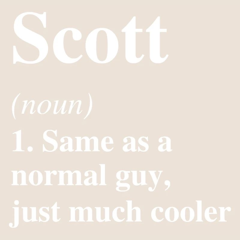 Scott Définition Cool Nom Dire Cadeau