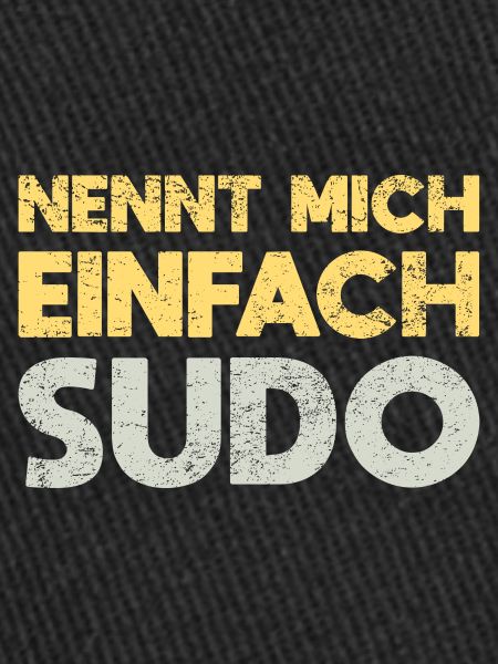 Nennt Mich Einfach Sudo