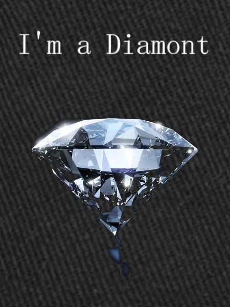 Je suis un diamant