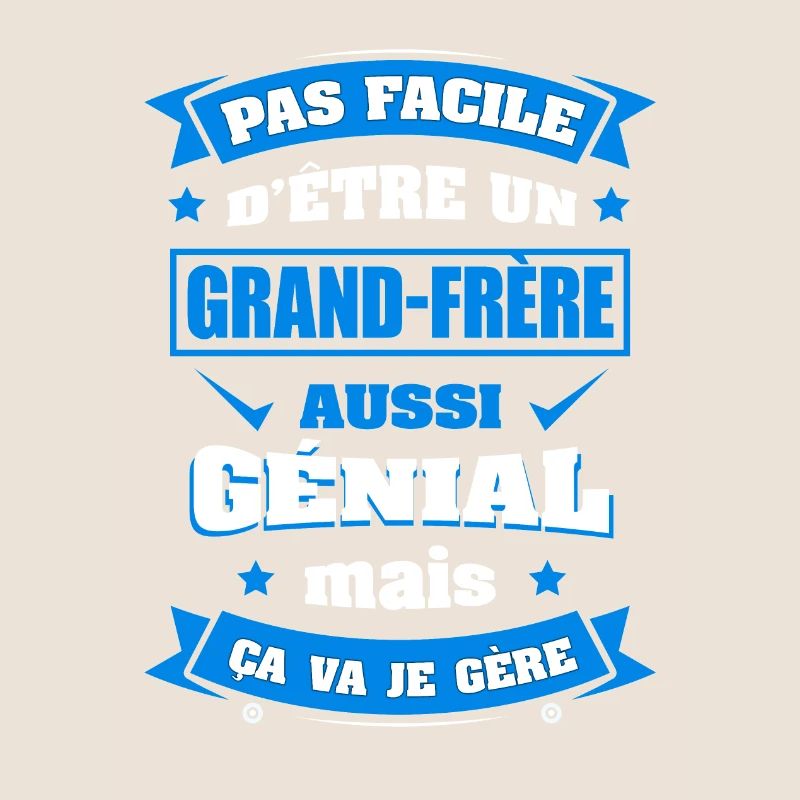 GRAND-FRÈRE GÉNIAL