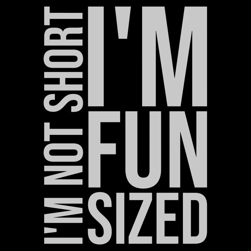 Not short fun sized