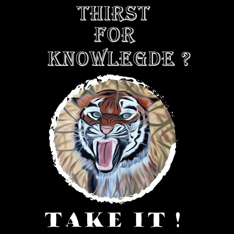 Citations éducatives hungry Tiger