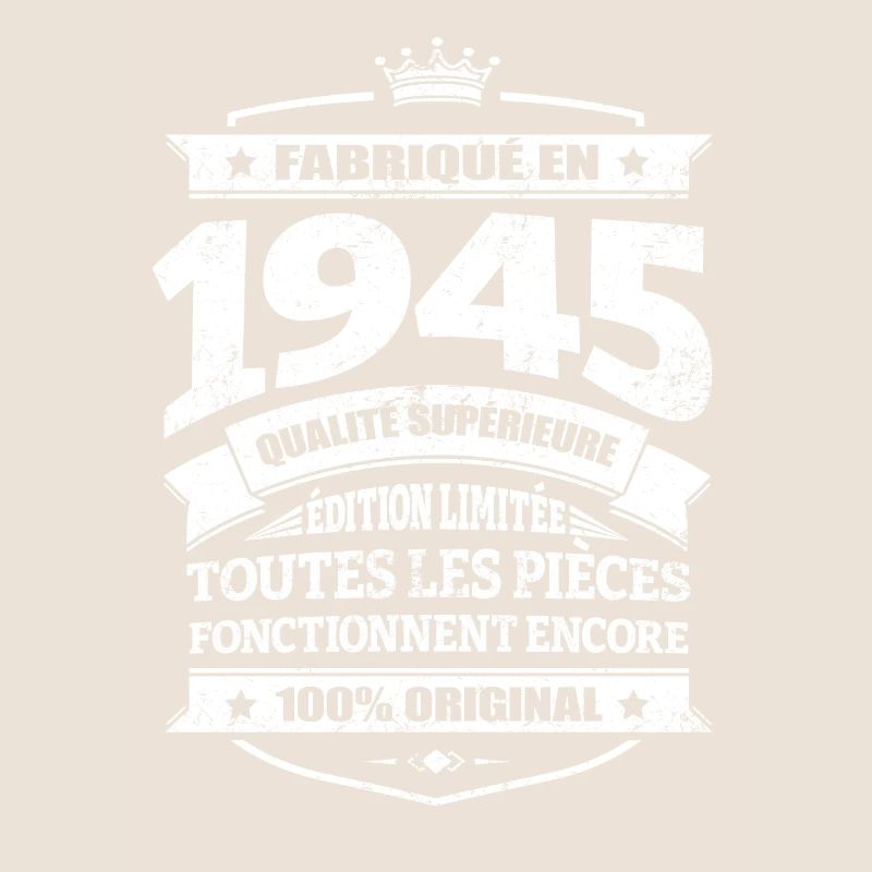FABRIQUÉ EN 1945