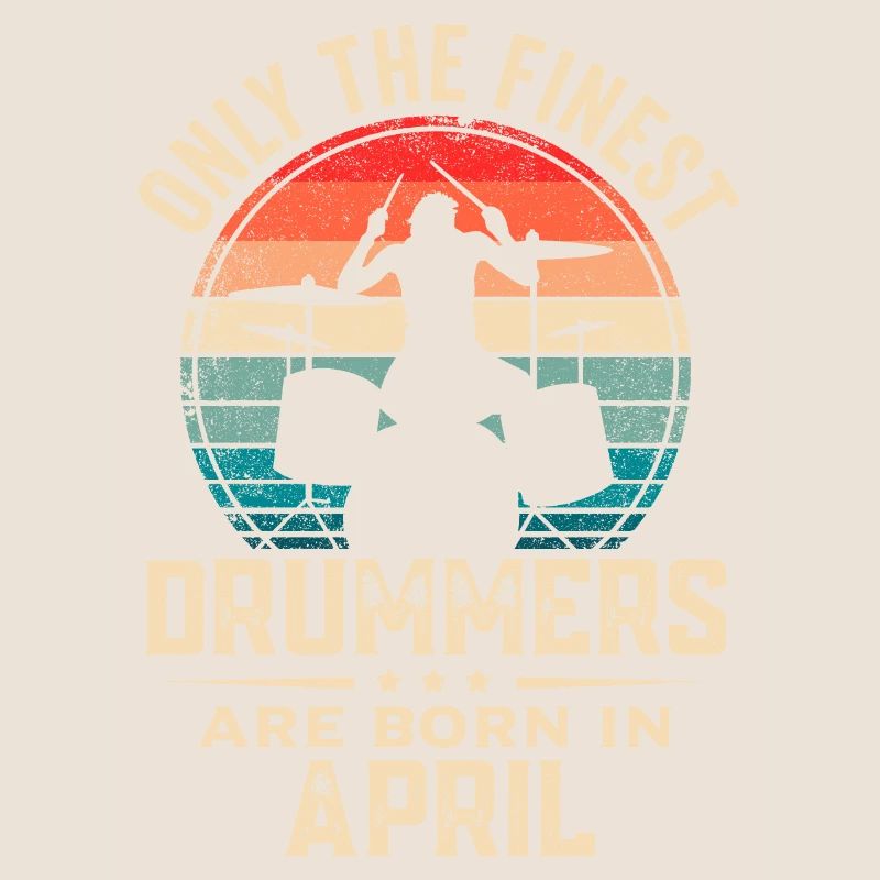 Drummers Born In April Birthday Drummer