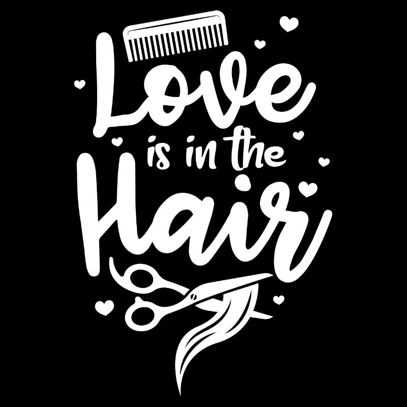 l’amour est dans les cheveux Design pour un coiffeur ou