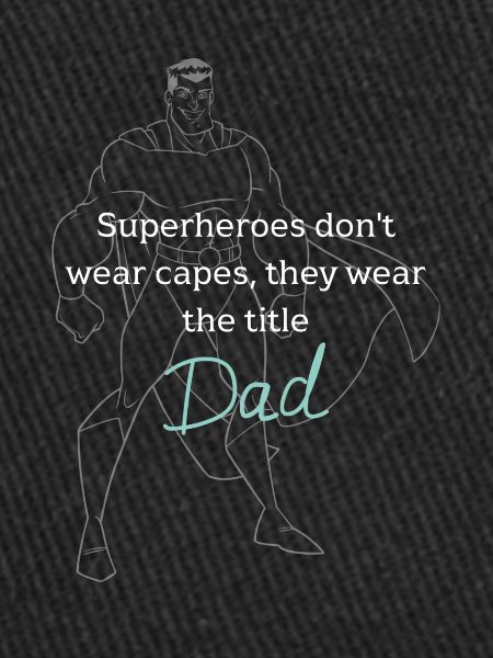 Superhero Dad