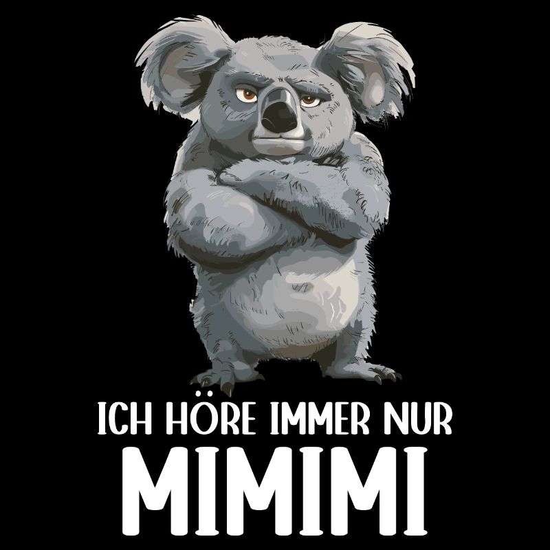 Koala Niedlicher Koalabär Ich höre immer Mimimi
